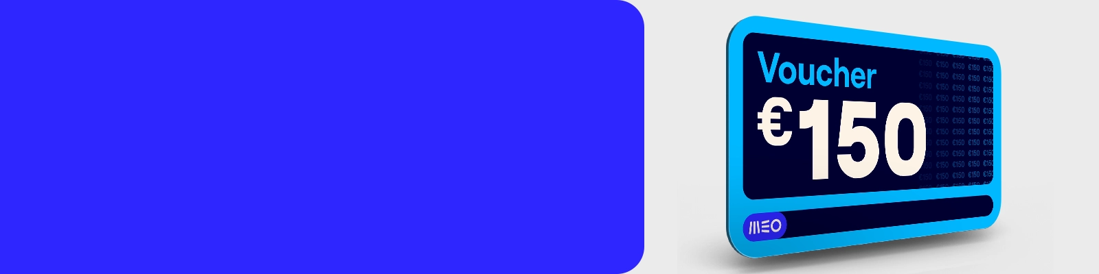 Join bundle MEO online and receive a voucher for the online store