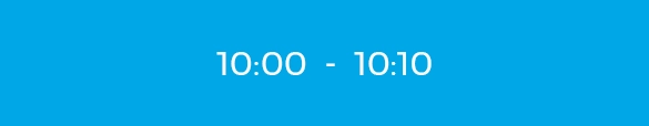 10:00 a.m. – 10:10 a.m.