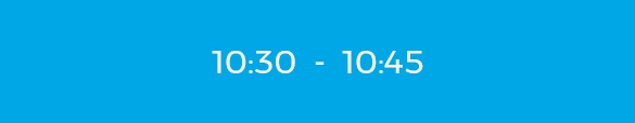 10:30 a.m. – 10:45 a.m.